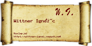 Wittner Ignác névjegykártya
